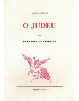 O Judeu | de Bernardo Santareno