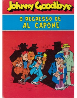 Johnny Goodbye - O Regresso de Al Capone | de M. Lodewijk e D. Attanasio