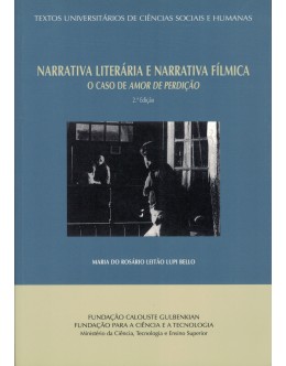 Narrativa Literária e Narrativa Fílmica | de Maria do Rosário Leitão Lupi Bello