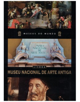 Museus do Mundo - 1 - Museu Nacional de Arte Antiga, Lisboa