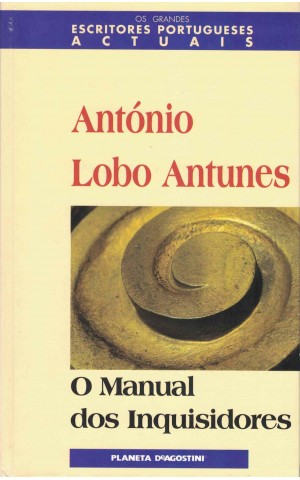 O Manual dos Inquisidores | de António Lobo Antunes