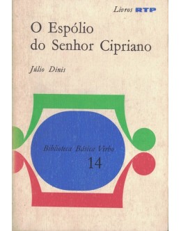 O Espólio do Senhor Cipriano | de Júlio Dinis