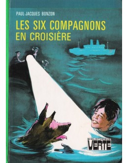 Les Six Compagnons en Croisière | de Paul-Jacques Bonzon