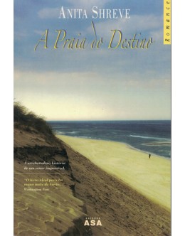 A Praia do Destino | de Anita Shreve