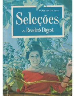 Seleções do Reader's Digest - Tomo XL - N.º 235 - Agosto de 1961