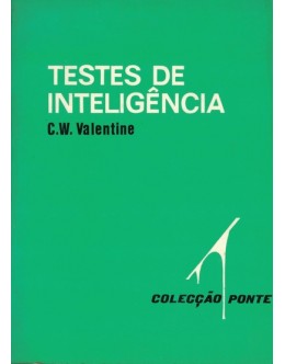 Testes de Inteligência | de C. W. Valentine