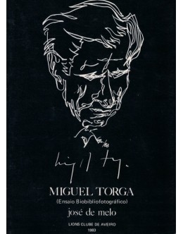Miguel Torga (Ensaio Biobibliofotográfico) | de José de Melo