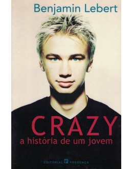 Crazy - A História de um Jovem | de Benjamin Lebert