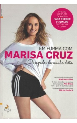 Em Forma com Marisa Cruz | de Marisa Cruz, Márcio Conforti, Abel Sousa Dias e Ana Bravo