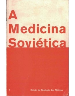 A Medicina Soviética