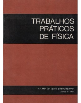 Trabalhos Práticos de Física | de Maria Helena Côncio da Fonseca de Silva Sousa