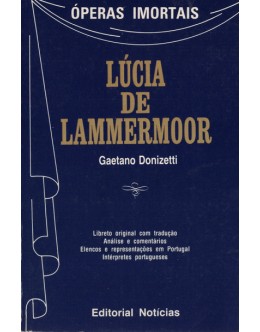 Lúcia de Lammermoor | de Gaetano Donizetti