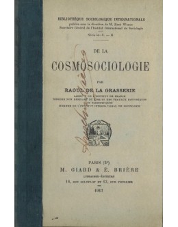 De La Cosmosociologie | de Raoul de la Grasserie