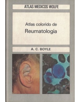 Atlas Colorido de Reumatologia | de A. C. Boyle