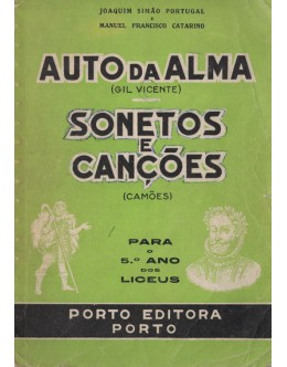 Auto da Alma (Gil Vicente) e Sonetos e Canções (Camões) | de Joaquim Simão Portugal e Manuel Francisco Catarino