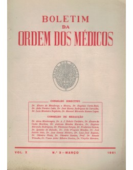 Boletim da Ordem dos Médicos - Vol. X - N.º 3 - Março 1961