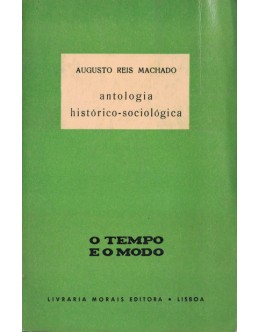 Antologia Histórico-Sociológica | de Augusto Reis Machado
