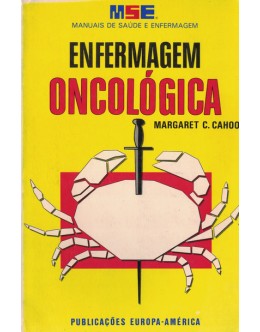 Enfermagem Oncológica | de Margaret C. Cahoon