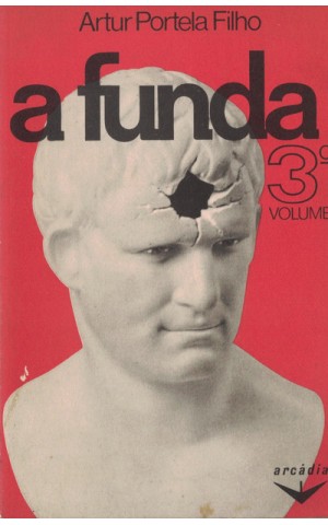 A Funda - 3.º Volume | de Artur Portela Filho