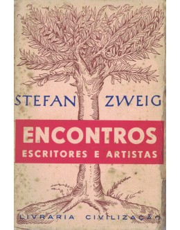Encontros - Escritores e Artistas | de Stefan Zweig