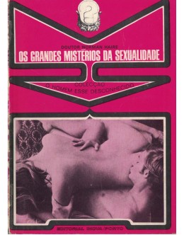 Os Grandes Mistérios da Sexualidade | de Norman Haire