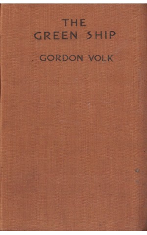 The Green Ship | de Gordon Volk