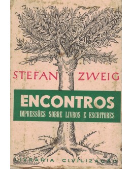 Encontros - Impressões Sobre Livros e Escritores | de Stefan Zweig