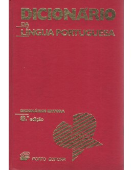 Dicionário da Língua Portuguesa | de J. Almeida Costa e A. Sampaio e Melo	