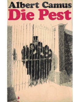 Die Pest | de Albert Camus
