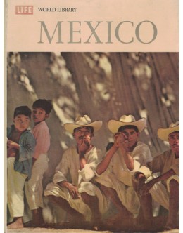 Life World Library: Mexico | de William Weber Johnson