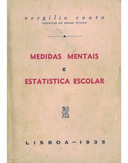 Medidas Mentais e Estatística Escolar | de Vergílio Couto