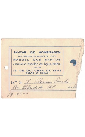Bilhete Jantar de Homenagem Pela Despedida do Matador de Toiros Manuel dos Santos - Espelho de Água, Belém - 18 de Outubro de 1953