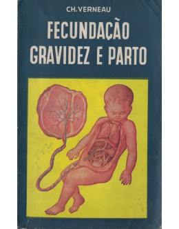 Fecundação, Gravidez e Parto | de Ch. Verneau