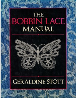 The Bobbin Lace Manual | de Geraldine Stott