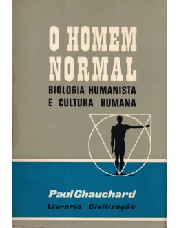 O Homem Normal | de Paul Chauchard
