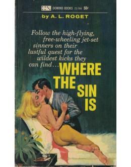 Where The Sin Is | de A. L. Roget