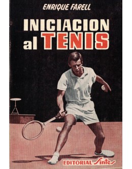 Iniciación al Tenis | de Enrique Farell