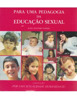 Para Uma Pedagogia da Educação Sexual | de João António Nabais