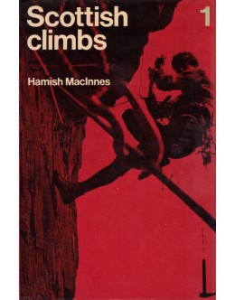 Scottish Climbs: Volume 1 | de Hamish MacInnes