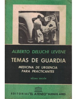 Temas de Guardia | de Alberto Deluchi Levene