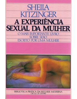 A Experiência Sexual da Mulher | de Sheila Kitzinger