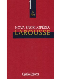 Nova Enciclopédia Larousse - Volume 1