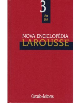 Nova Enciclopédia Larousse - Volume 3
