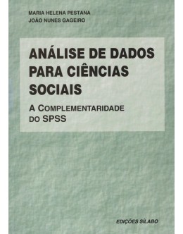 Análise de Dados para Ciências Sociais | de Maria Helena Pestana e João Nunes Gageiro