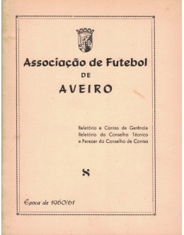Associação de Futebol de Aveiro - Época de 1960-61