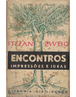Encontros - Impressões e Ideas | de Stefan Zweig