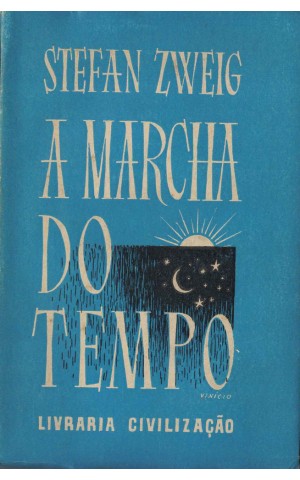 A Marcha do Tempo | de Stefan Zweig