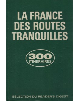 La France des Routes Tranquilles
