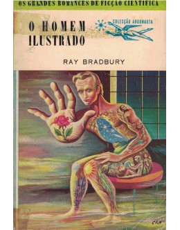 O Homem Ilustrado | de Ray Bradbury