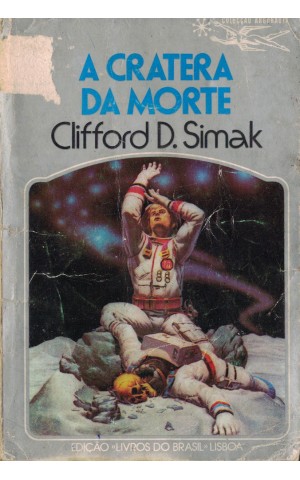 A Cratera da Morte | de Clifford D. Simak